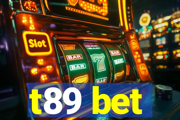 t89 bet